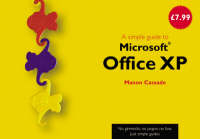 Sams Teach Yourself Microsoft Windows XP in 24 Hours with             A simple guide to Office XP - M Cassade, Greg Perry