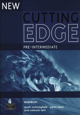 New Cutting Edge Pre-Intermediate Workbook No Key - Sarah Cunningham, Peter Moor, Jane Carr