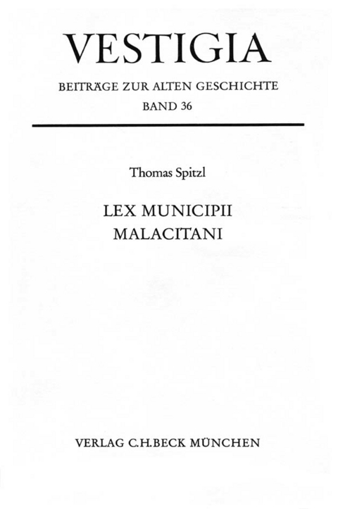 Lex municipii Malacitani - Thomas Spitzl