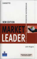 Market Leader Intermediate Practice File Cassette New Edition - John Rogers