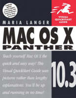 Mac OS X 10.3 Panther:Visual QuickStart Guide with Computing Mousemat - Maria Langer