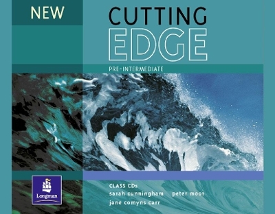 New Cutting Edge Pre-Intermediate Class CD 1-3 - Sarah Cunningham, Peter Moor