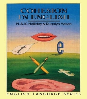 Cohesion in English - M.A.K. Halliday, Ruqaiya Hasan