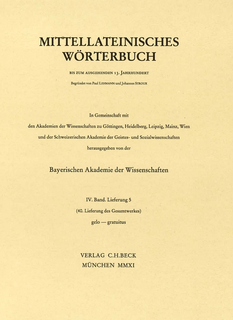 Mittellateinisches Wörterbuch 40. Lieferung (gelo - gratuitus)