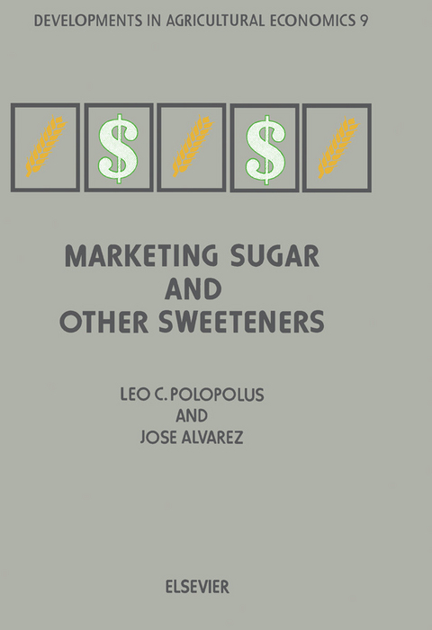 Marketing Sugar and other Sweeteners -  Jesus Alvarez,  L.C. Polopolus
