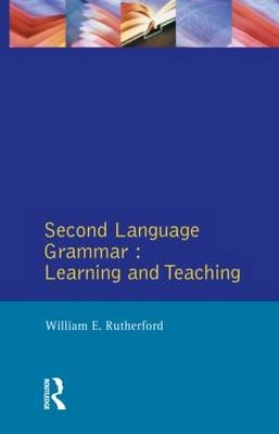 Second Language Grammar: - William Rutherford