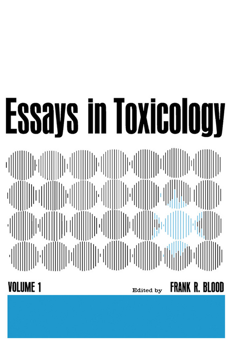 Essays in Toxicology - 