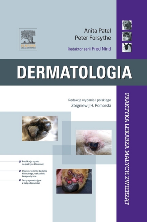 Dermatologia. Seria Praktyka Lekarza Malych Zwierzat -  Anita Patel