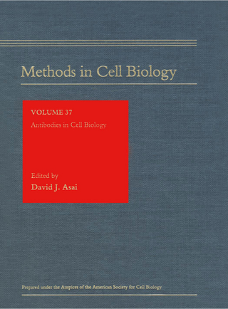 Antibodies in Cell Biology - David J. Asai