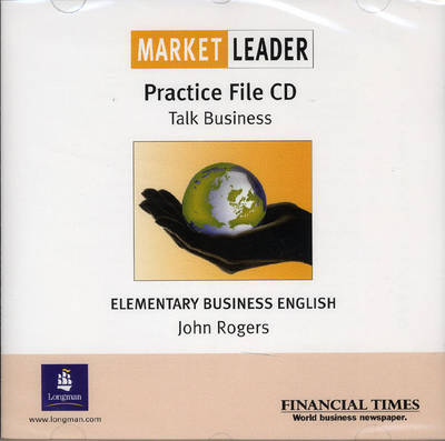 Market Leader Elementary Practice File CD - John Rogers