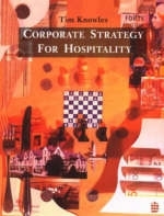 Corporate Strategy for Hospitality - Tim Knowles