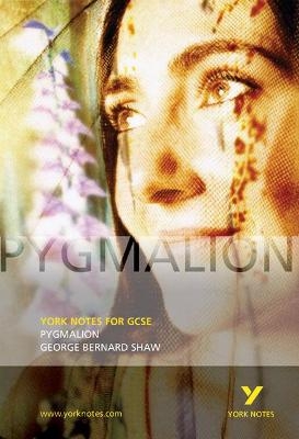 Pygmalion: York Notes for GCSE - David Langston