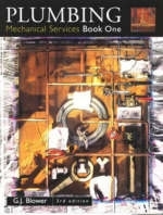 Plumbing: Mechanical Services Book One - G. J. Blower