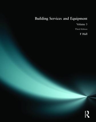 Building Services and Equipment - F. Hall