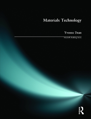 Materials Technology - Yvonne Dean