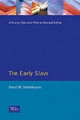 The Early Slavs - Pavel M. Dolukhanov