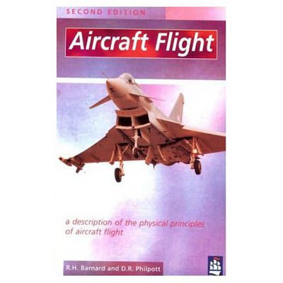 Aircraft Flight - R.H. Barnard, D.R. Philpott