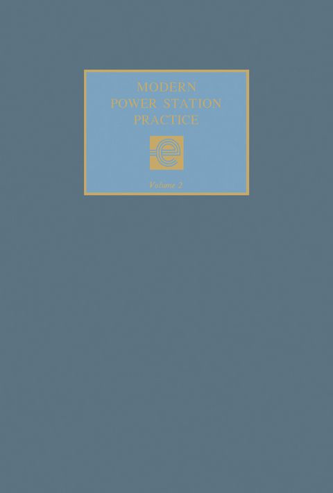 Modern Power Station Practice - 