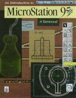 An Introduction to MicroStation '95 - A. Yarwood
