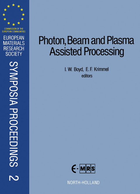 Photon, Beam and Plasma Assisted Processing - 