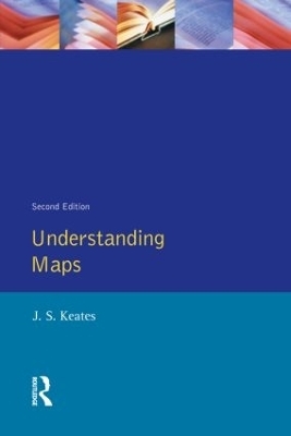 Understanding Maps - J.S. Keates