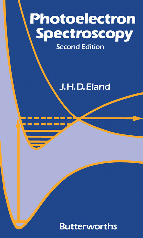 Photoelectron Spectroscopy -  J. H. D. Eland