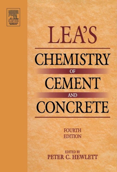 Lea's Chemistry of Cement and Concrete -  Peter Hewlett