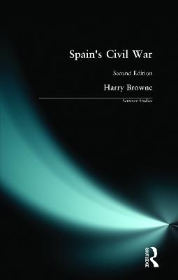 Spain's Civil War - Harry Browne