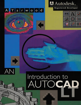 An Introduction to AutoCAD LT - A. Yarwood