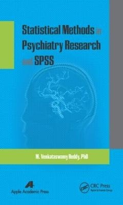 Statistical Methods in Psychiatry Research and SPSS - M. Venkataswamy Reddy