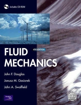 Fluid Mechanics - J. F. Douglas, Janusz Maria Gasiorek, J.A. Swaffield