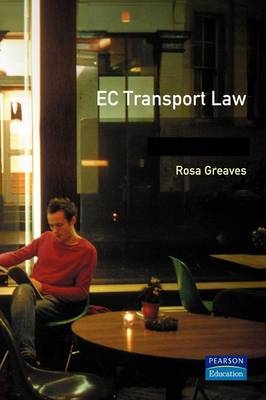 EC Transport Law - Rosa Greaves