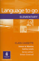 Language to Go Elementary Class Cassette (1) - Simon Le Maistre, Carina Lewis