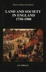 Land and Society in England 1750-1980 - G Mingay