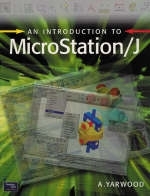 An Introduction to Microstation/J - Alf Yarwood