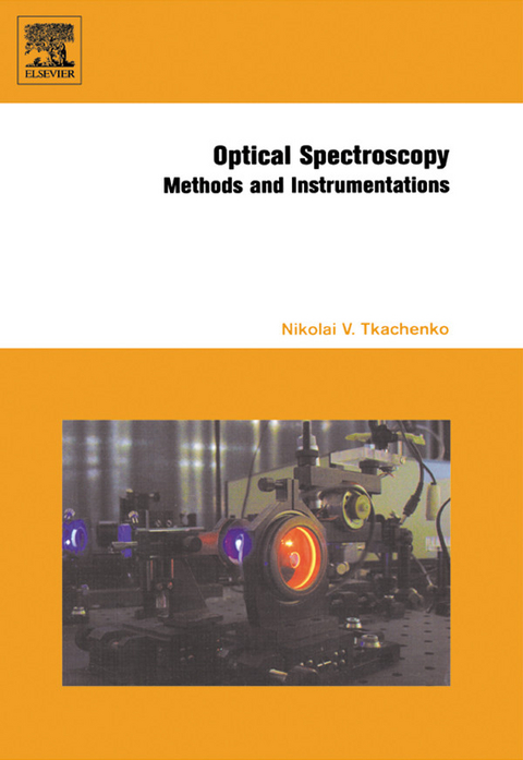 Optical Spectroscopy -  Nikolai V. Tkachenko