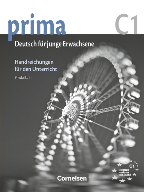 Prima - Die Mittelstufe - C1 - Friederike Jin