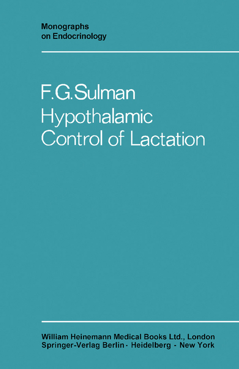 Hypothalamic Control of Lactation -  F. G. Sulman