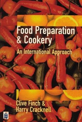 Food Preparation - Clive Finch, Harry Cracknell