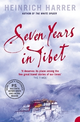 Seven Years in Tibet - Heinrich Harrer