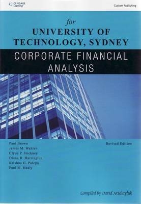 CP0330 Corporate Financial Analysis - Paul Brown, James Wahlen, Krishna Palepu, Paul Healy, Victor Bernard