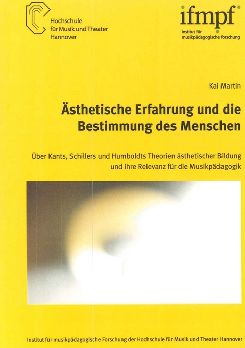 Ästhetische Erfahrung und die Bestimmung des Menschen - Kai Martin