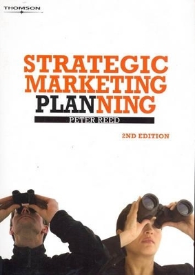 Strategic Marketing Planning - Peter W. Reed