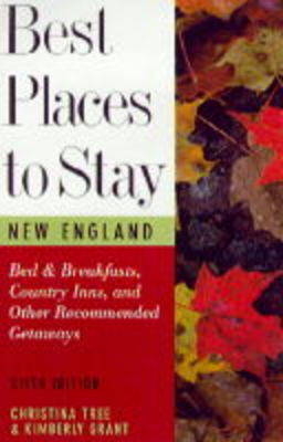 Best Places to Stay in New England - Christina Tree, Kim Grant