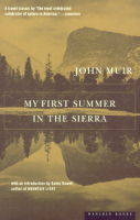 My First Summer in the Sierras - John Muir