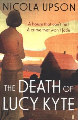 The Death of Lucy Kyte - Nicola Upson