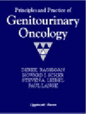 Principles and Practice of Genitourinary Oncology - Derek Raghavan,  etc.