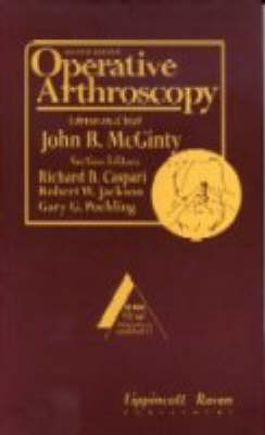 Operative Arthroscopy - John B. McGinty,  etc.