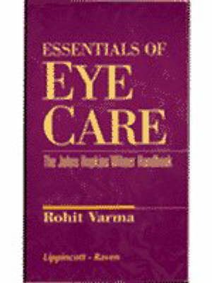 Wilmer Institute Resident's Manual of Eye Care - 