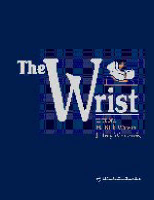 The Wrist - H.Kirk Watson, Jeffrey Weinzweig